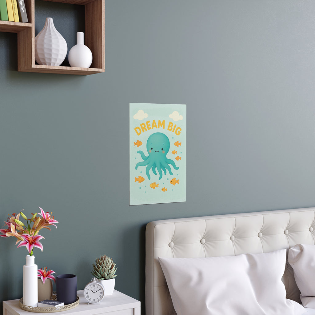Dream Big Octopus Wall Art