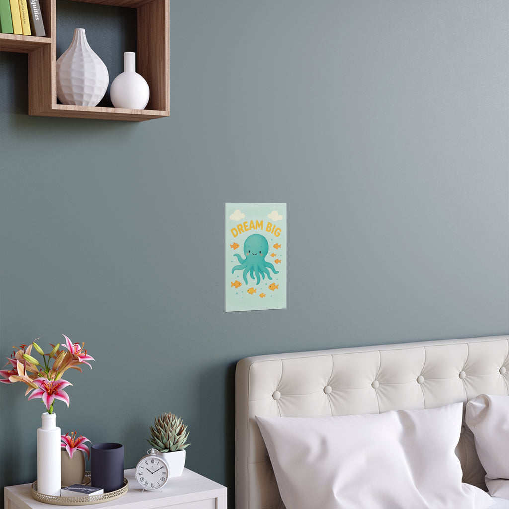 Dream Big Octopus Wall Art